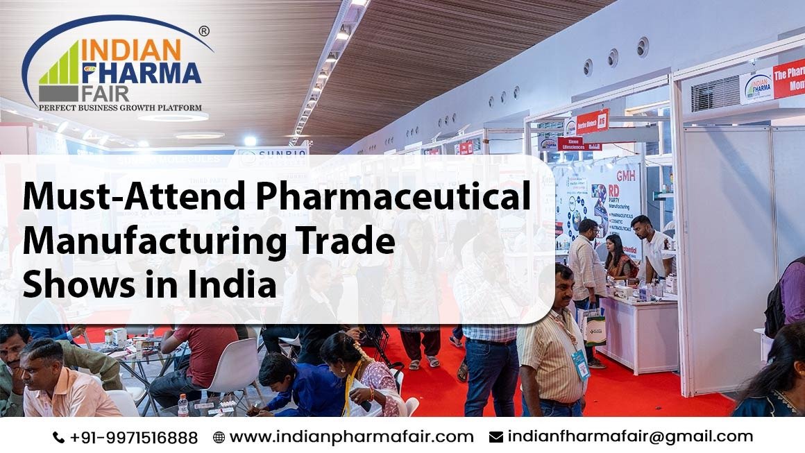 Pharmaceutical Manufacturing Trade Shows in India